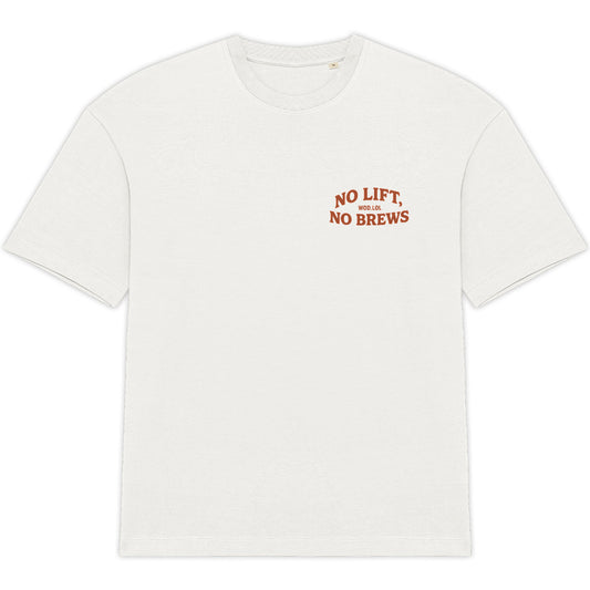 T-shirt Oversize No Lift, No Brews – 100% Coton Bio, Unisexe