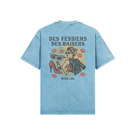 T-shirt oversize délavé Des Fessiers Des Baisers – photo lifestyle – WOD.LOL