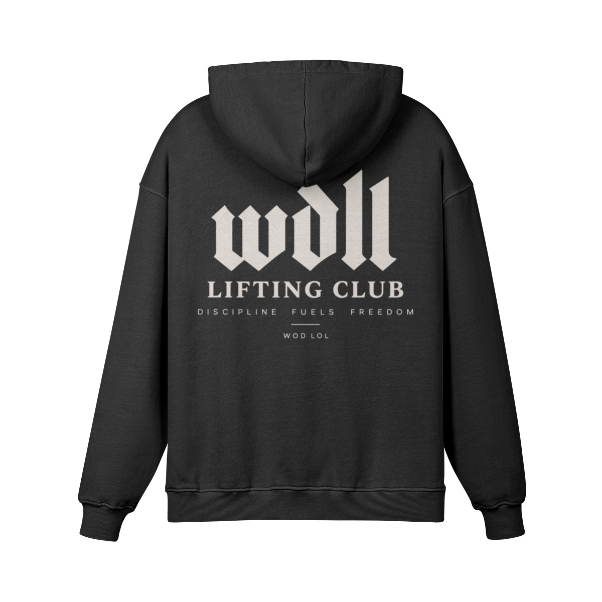 Hoodie oversize WDLL Lifting Club noir délavé – dos, imprimé Discipline Fuels Freedom