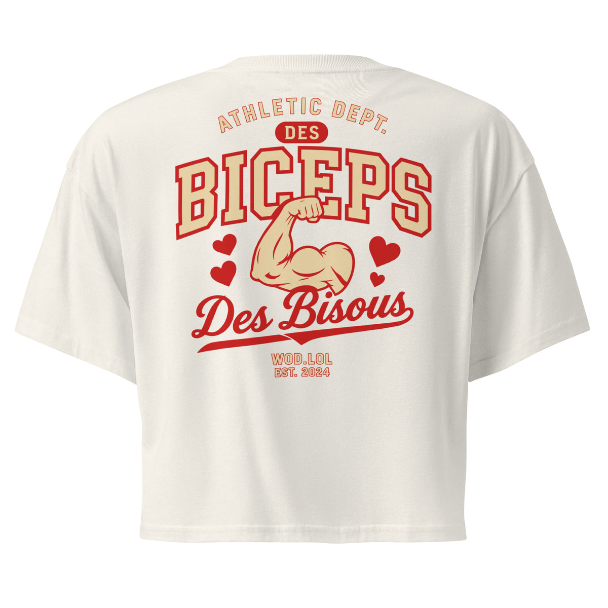 Crop top coupe classique Des Biceps Des Bisous V2 Écru – dos, grand print Athletic Dept. biceps et cœurs – WOD.LOL